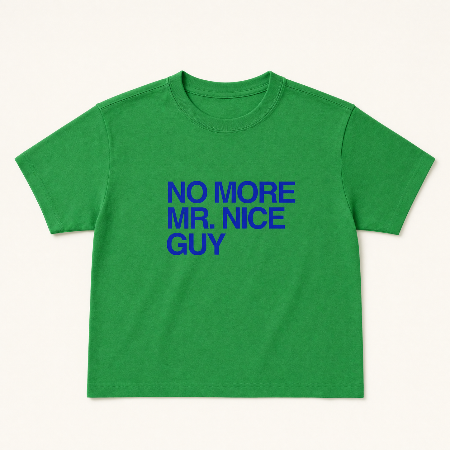 Nepo Baby Baby Tee — No More Mr. Nice Guy - Green — product photo