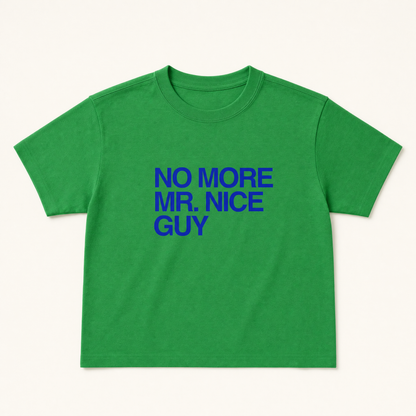 Nepo Baby Baby Tee — No More Mr. Nice Guy - Green — product photo